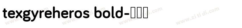 texgyreheros bold字体转换